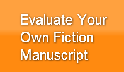Evaluate YourOwn FictionManuscript 