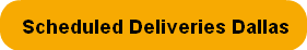 scheduled-deliveries-dallas