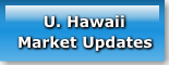      U. HawaiiMarket Updates
