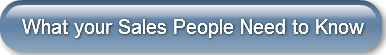 what-your-sales-people-need-to-know