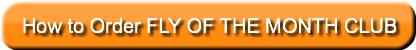 how-to-order-fly-of-the-month-club