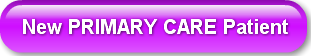 New PRIMARY CARE Patient