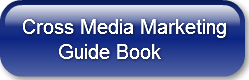 Cross Media Marketing      Guide Book