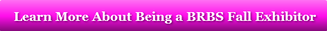 learn-more-about-being-a-brbs-fall-exhib