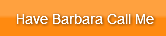 have-barbara-call-me