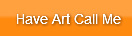 have-art-call-me