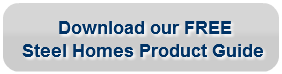       Download our FREESteel Homes Produ