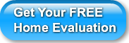 Get Your FREE Home Evaluation