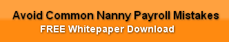 Avoid Common Nanny Payroll Mistakes     