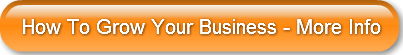 how-to-grow-your-business-more-info