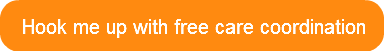 hook-me-up-with-free-care-coordination