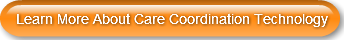 Learn More About Care Coordination Techn