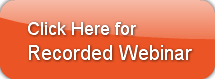 Click Here forRecorded Webinar