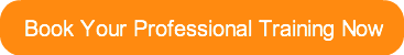 Book Your Professional Training Now