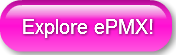 Explore ePMX!