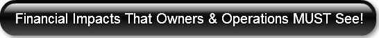 Financial Impacts That Owners & Operatio