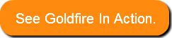 see-goldfire-in-action