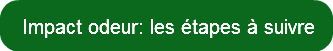 impact-odeur-les-etapes-a-suivre