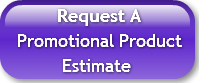        Request APromotional Product    