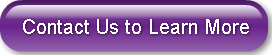 Contact Us to Learn More