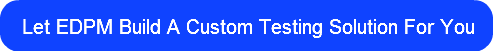 let-edpm-build-a-custom-testing-solution