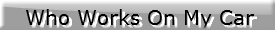 who-works-on-my-car