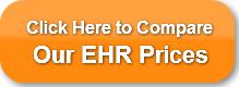 Click Here to Compare Our EHR Prices