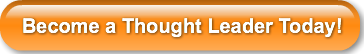become-a-thought-leader-today