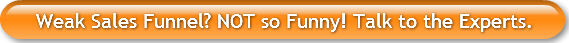 weak-sales-funnel-not-so-funny-talk-to