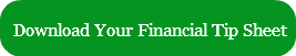 Download Your Financial Tip Sheet