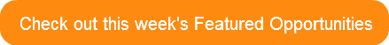 check-out-this-weeks-featured-opportuni