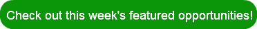 check-out-this-weeks-featured-opportuni