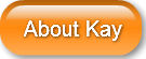 about-kay