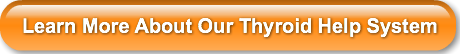 learn-more-about-our-thyroid-help-system