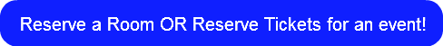 reserve-a-room-or-reserve-tickets-for-an