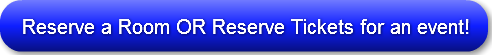 reserve-a-room-or-reserve-tickets-for-an