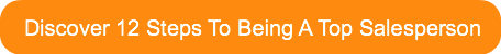 discover-12-steps-to-being-a-top-salespe