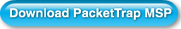 Download PacketTrap MSP