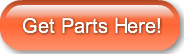 Get Parts Here!
