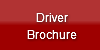    Driver Brochure