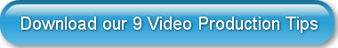 download-our-9-video-production-tips