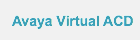Avaya Virtual ACD
