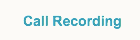 Call Recording