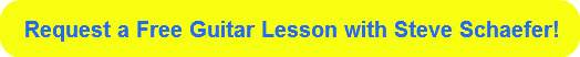 Request a Free Guitar Lesson with Steve 