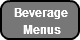 Beverage    Menus