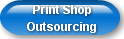   Print ShopOutsourcing