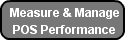 Measure &amp; Manage POS Performance