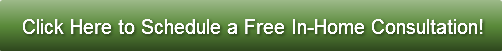 click-here-to-schedule-a-free-in-home-co