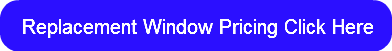 replacement-window-pricing-click-here