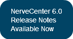NerveCenter 6.0 Release NotesAvailable N